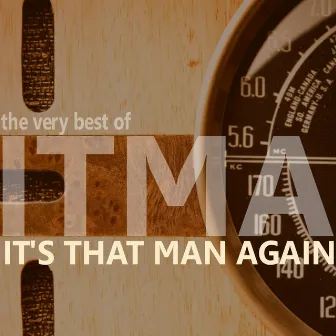 The Very Best of It's That Man Again by Tommy Handley