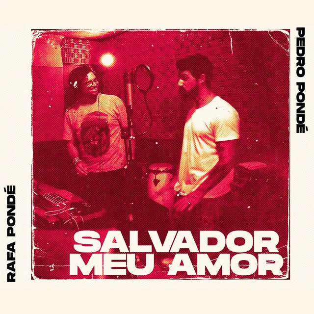 Salvador Meu Amor