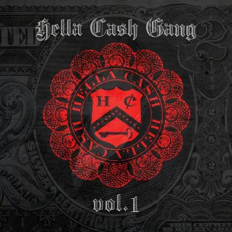 Hella Cash Gang (Vol. 1) by Josylvio