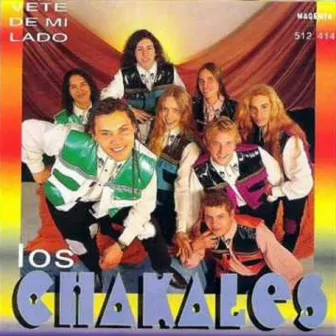 Vete de Mi Lado by Los Chakales