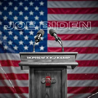 Joe Biden (Remix) by Kj Kemp