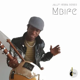 Mbife by Jally Kebba Susso