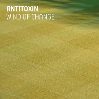 Wind Of Change by Antitoxin