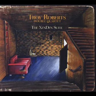 The XenDen Suite by Troy Roberts