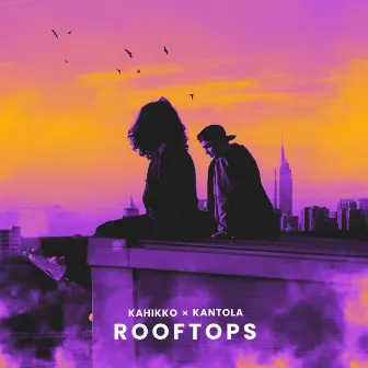 Rooftops by Kantola