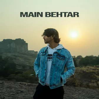 Main Behtar by Nukash Muzik