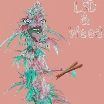 LSD & Weed by Surreal Ramen