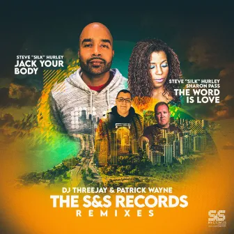 DJ Threejay & Patrick Wayne (The S&S Records Remixes) by Sharon Pass