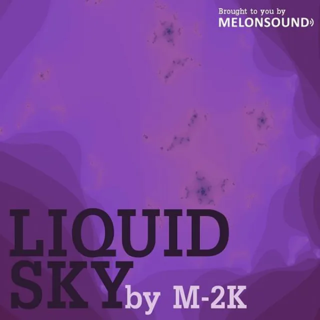 Liquid Sky - Original Mix