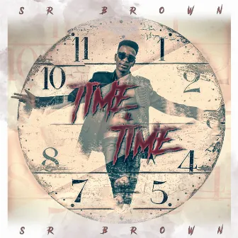 Time al Time by Sr. Brown