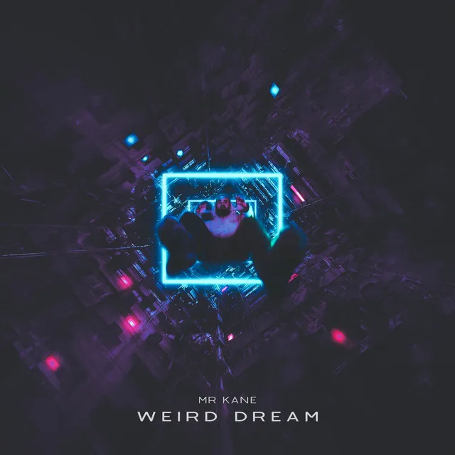 Weird Dream (Extended Version)