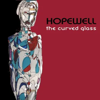 The Curved Glass by Hopewell