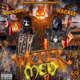 Wicker Men by Buckshot