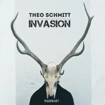 Invasion by Theo Schmitt