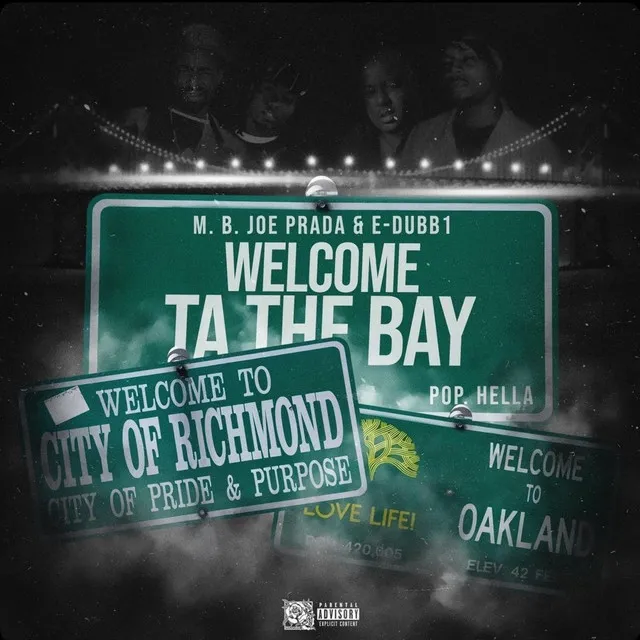 Welcome Ta The Bay