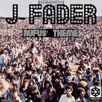 Rufus' Theme by J-Fader