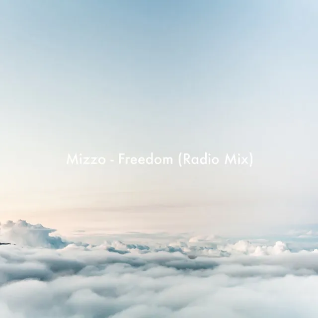 Freedom (Radio Mix)