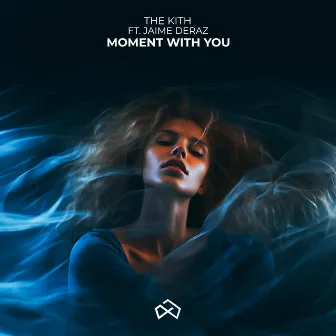 Moment With You by The Kith