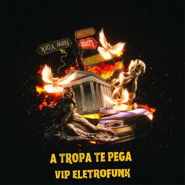 A TROPA TE PEGA VIP ELETROFUNK