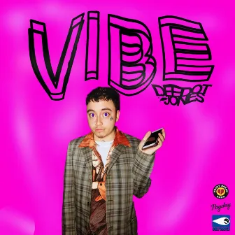 Vibe by Dee Dot Jones