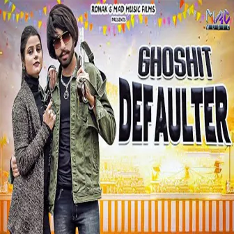 Ghoshit Defaulter by 