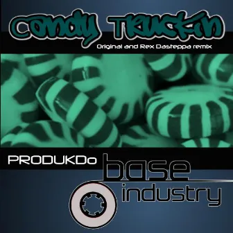 Candy Truckin by PRODUKDo