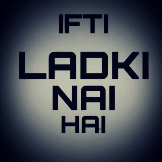 Ladki Nai Hai