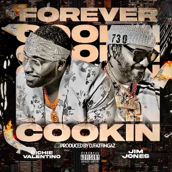 Forever Cookin (Radio Version) by Richie Valentino