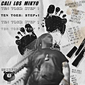 Ten Toes: Step 1 by Cali Los Mikyo