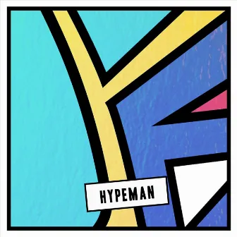 Hypeman by Hiiipower