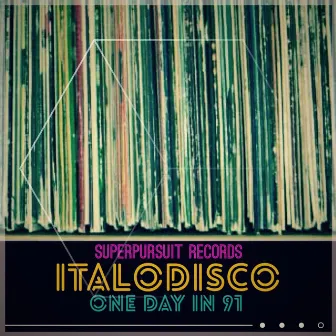 One Day in 91 by Italo Disco