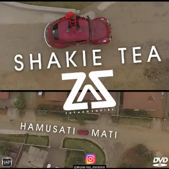 Hamusati mati by Shakie Tea