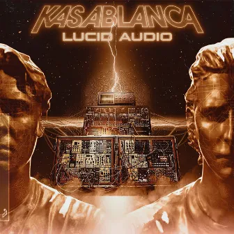 Lucid Audio by Kasablanca