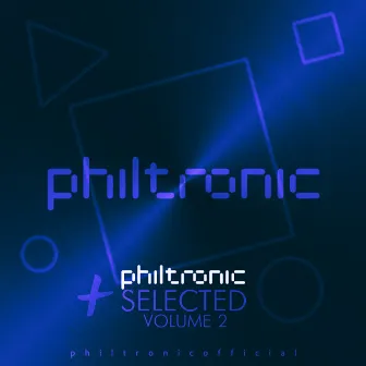 Selected, Vol. 2 by Philtronic Official