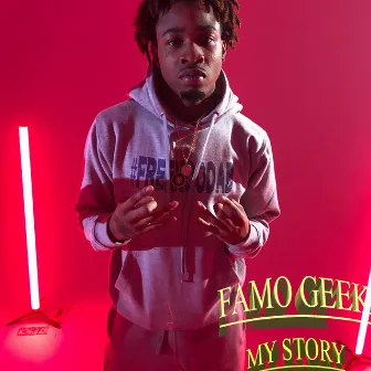 MY STORY by Famo Banga