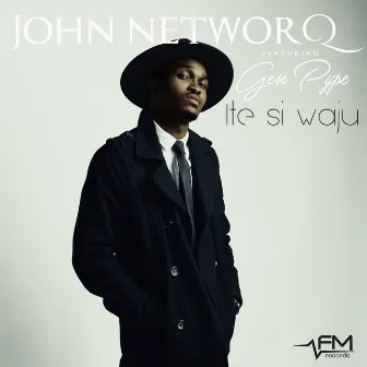 Ite Si Waju by John Networq