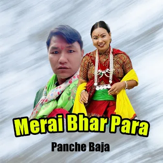 Merai Bhar Para (Panche Baja) by 