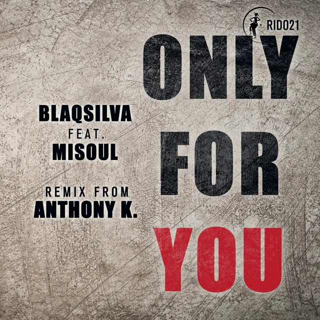 Only For You - Radio Edit Mix