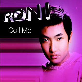 Call Me by Roni