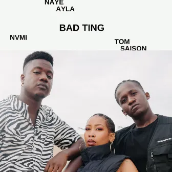 Bad Ting by Tom Saison