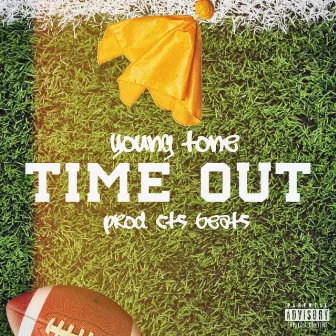 Time Out by Young Tone