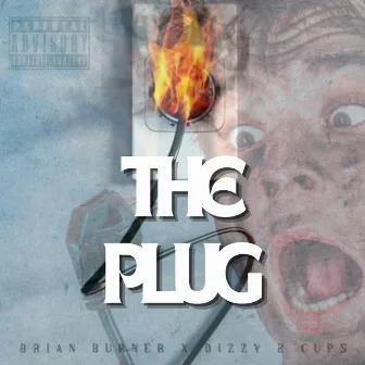 The Plug Ep by Bigb OTB