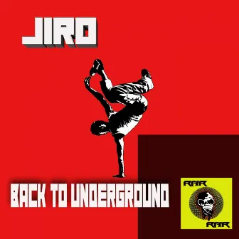 Back To Underground by Jiro