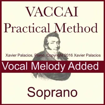 Vaccai Practical Vocal Method Accompaniments with Melody Added: Soprano (Medium) by Nicola Vaccai