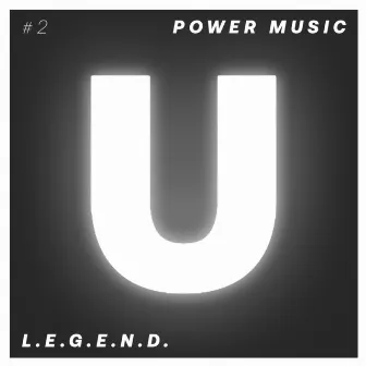 Power Music, Pt. 2 by L.E.G.E.N.D.