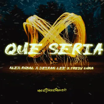 Que Sería by Alex Rubal