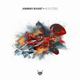 Acid Steel by Johnny Kvant