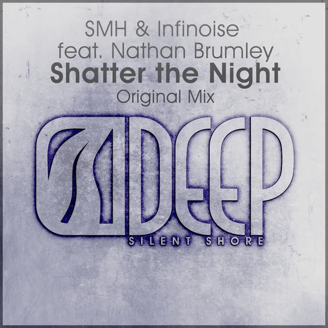 Shatter The Night - Extended Mix