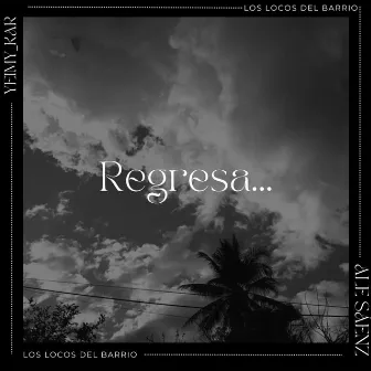 Regresa by Ale Saenz