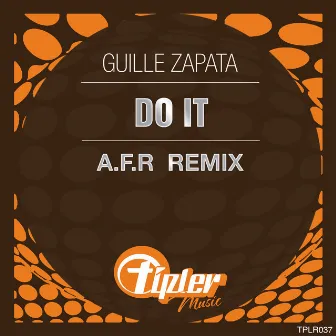 Do It by Guille Zapata